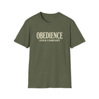 Obedience Over Comfort T-Shirt