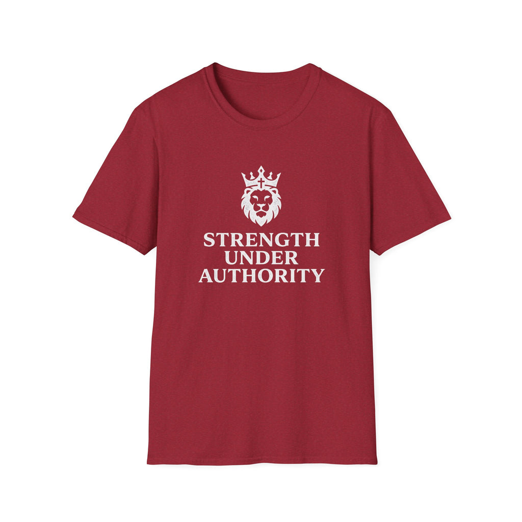 Strength Under Authority T-Shirt