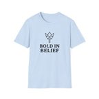 Bold in Belief T-Shirt