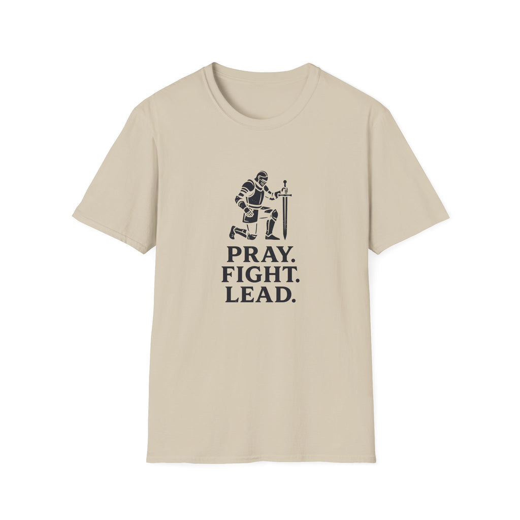 Pray. Fight. Lead. T-Shirt