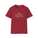 Stand In Truth T-Shirt