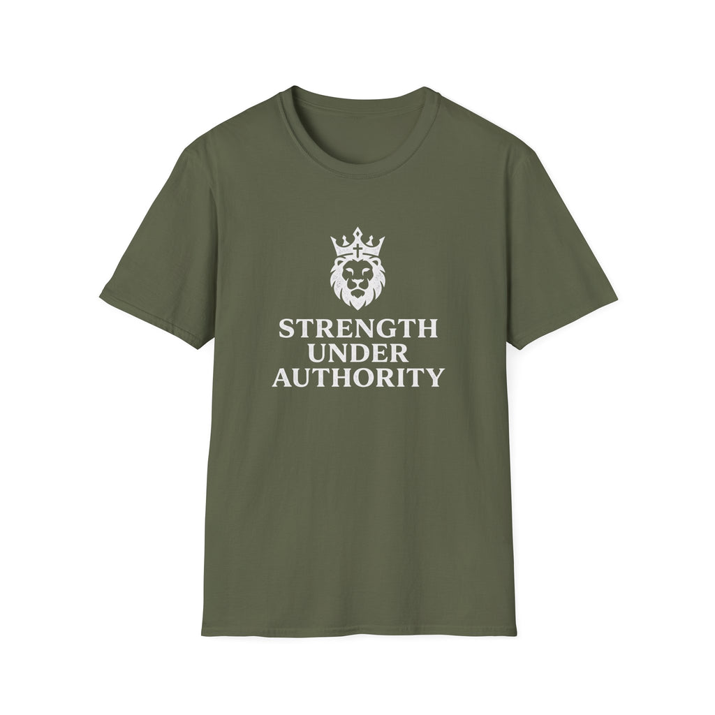 Strength Under Authority T-Shirt