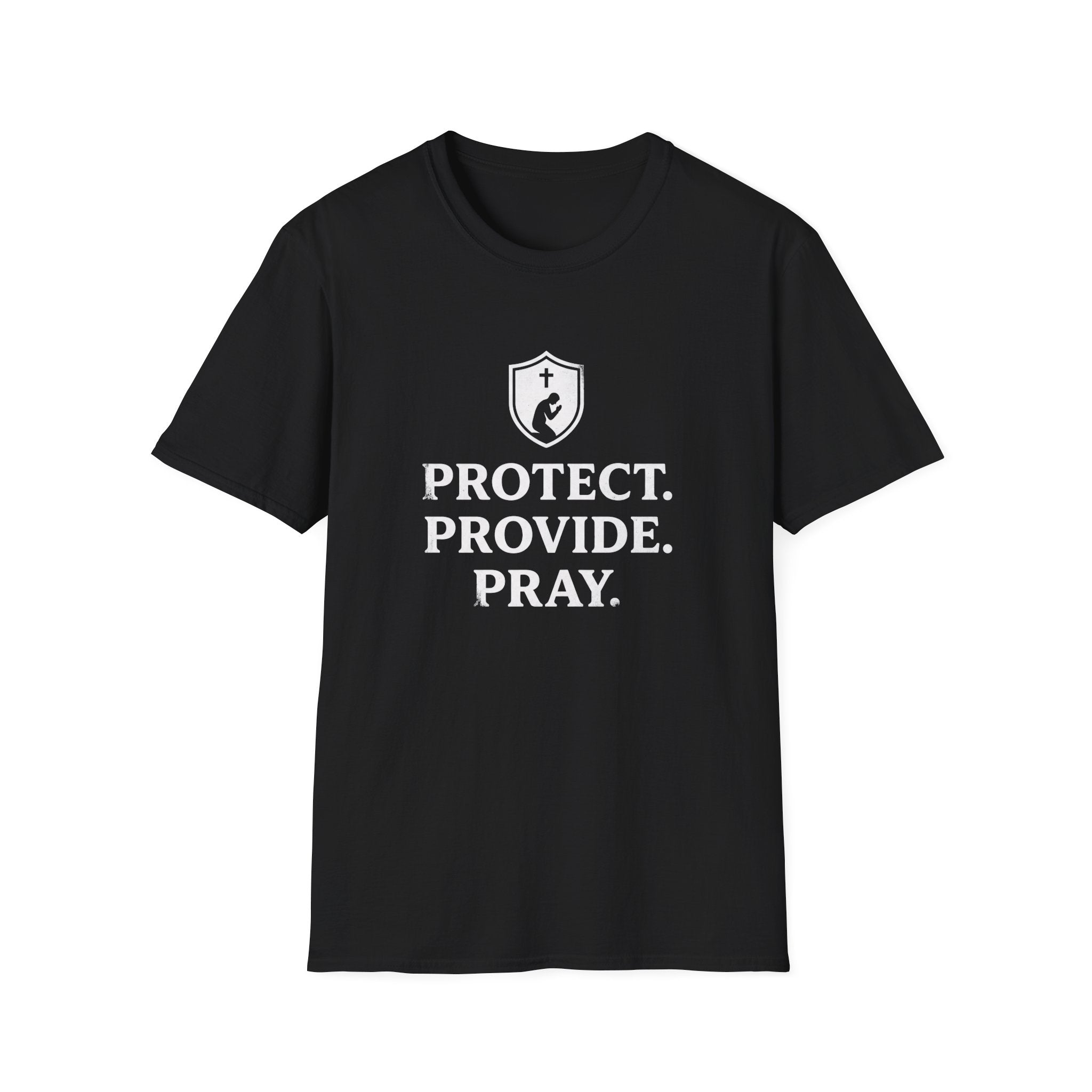 Protect. Provide. Pray. T-Shirt