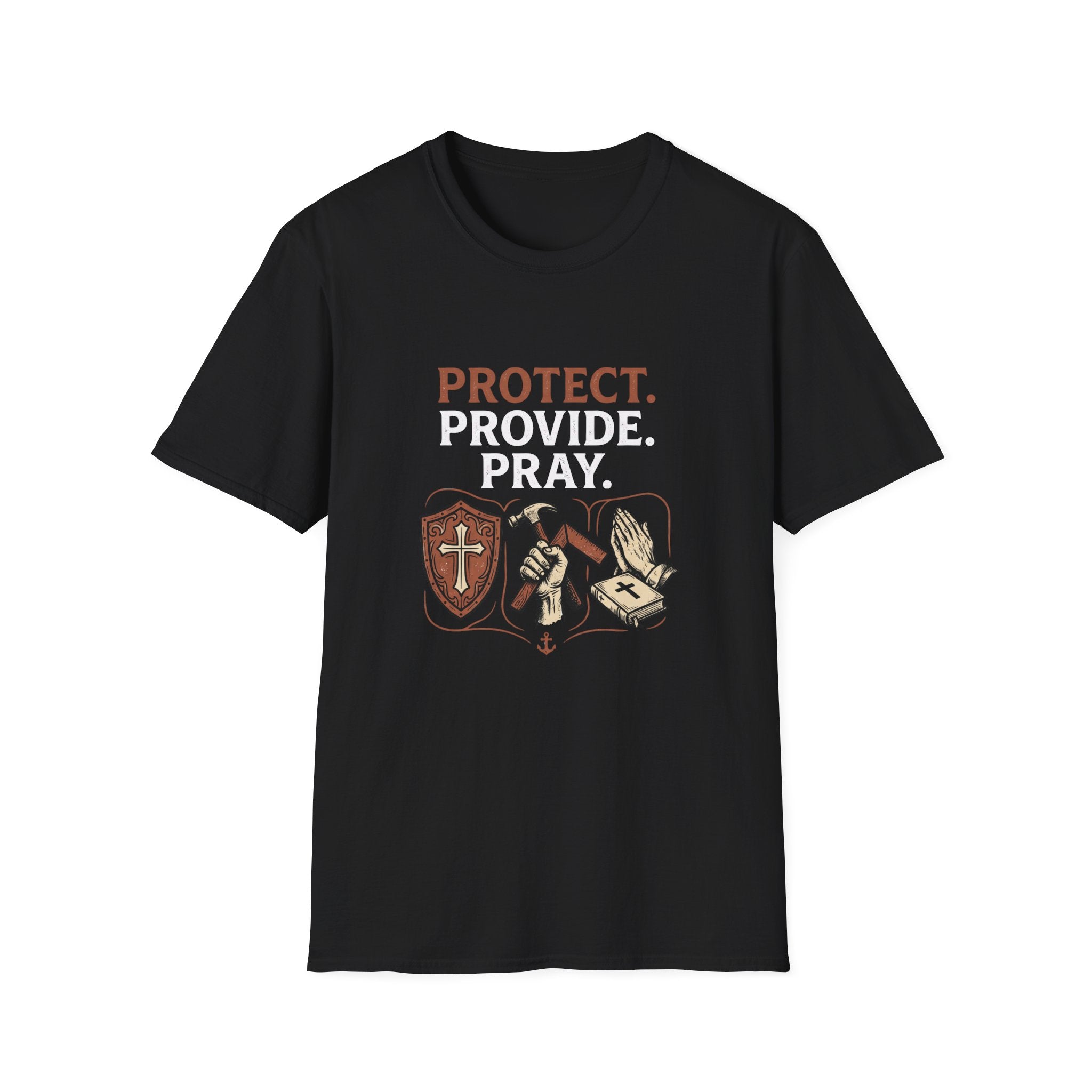Protect. Provide. Pray. T-Shirt