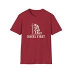 Kneel First T-Shirt