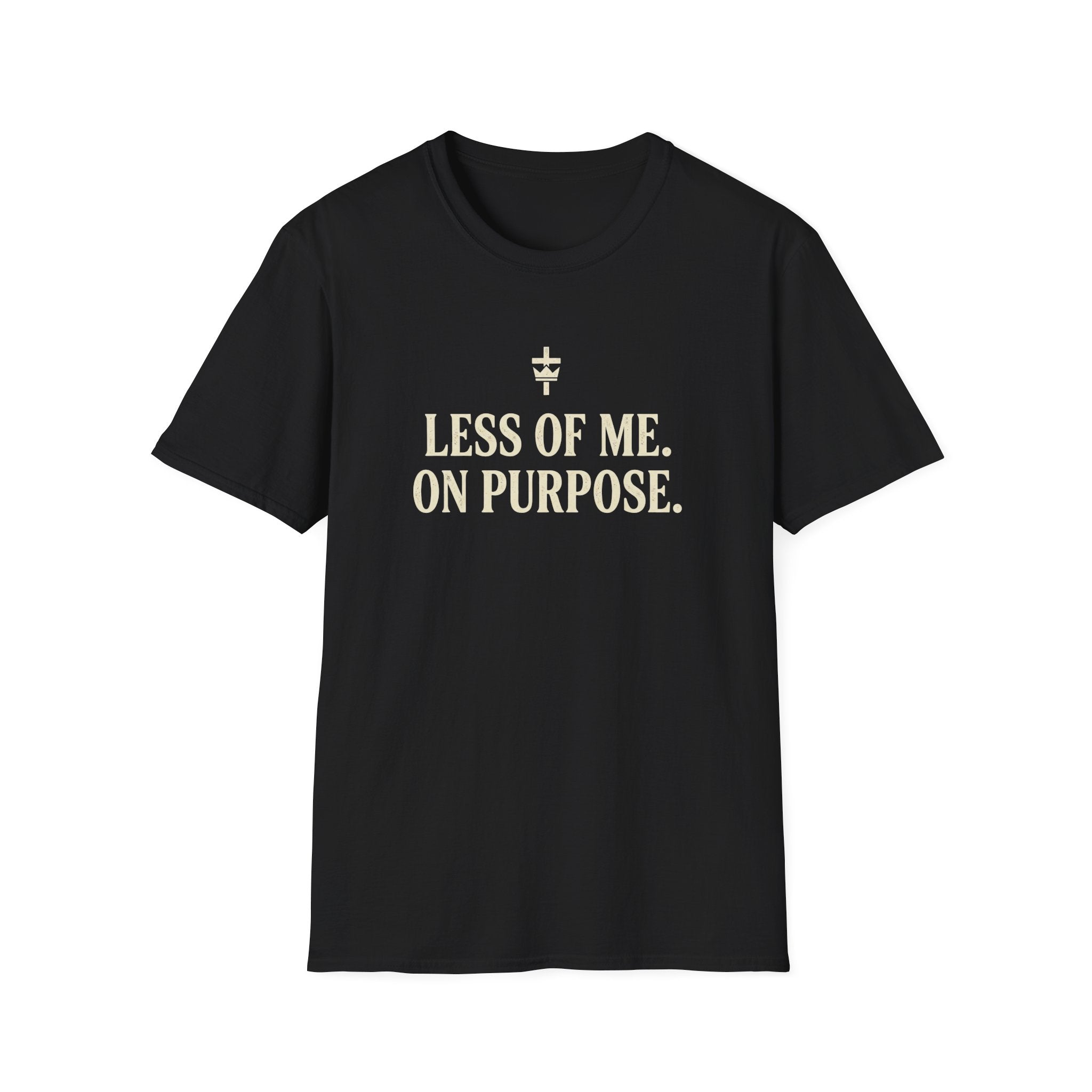 Less of Me. T-Shirt