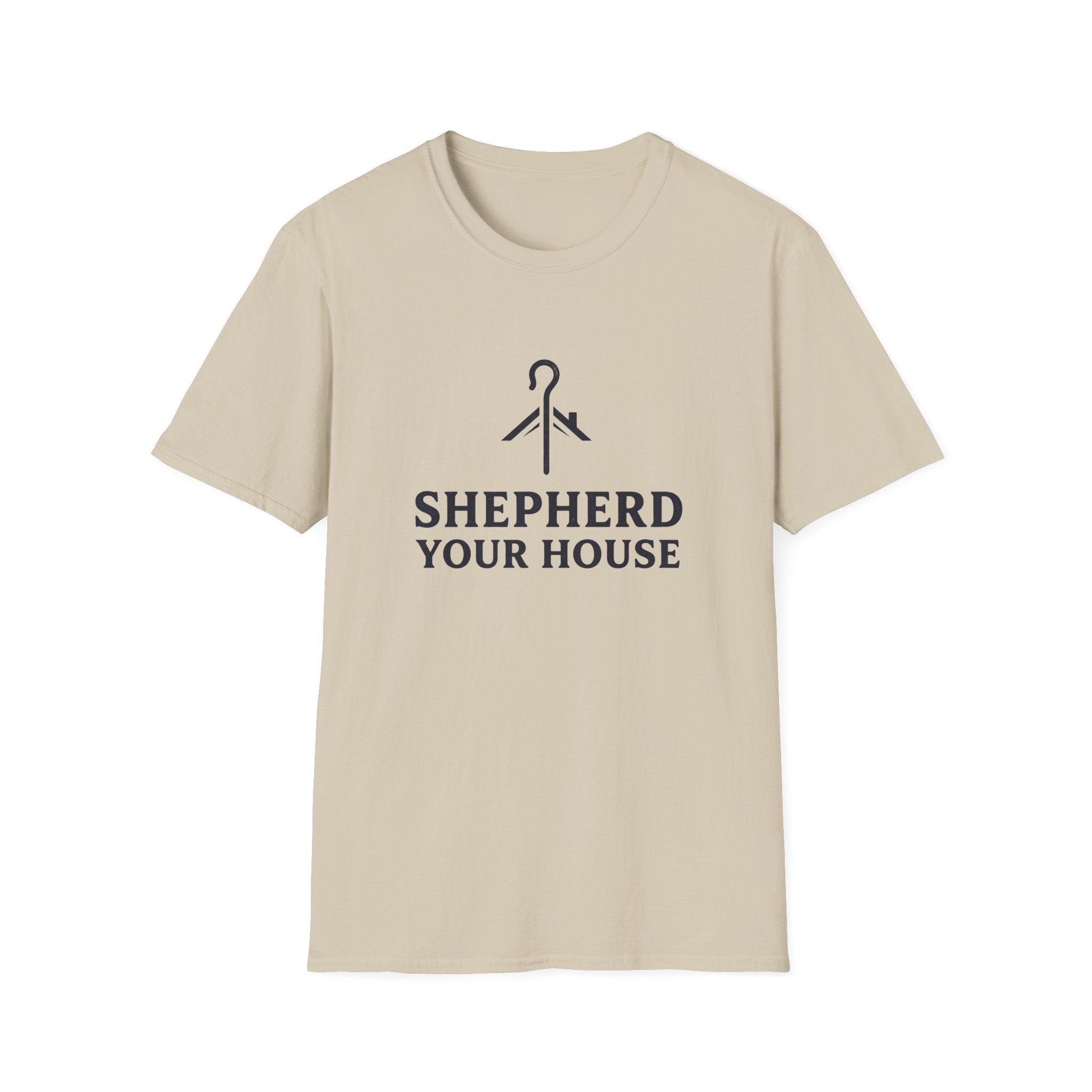 Shepherd Your Home T-Shirt