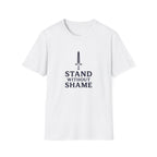 Stand Without Shame T-Shirt