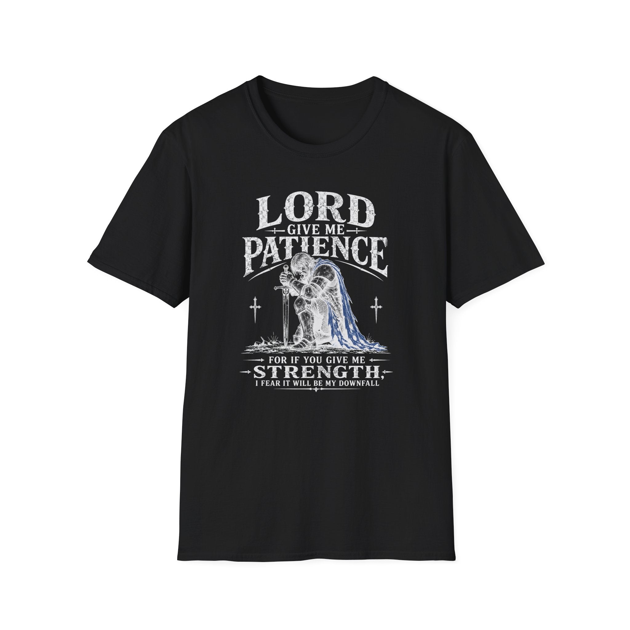 Lord, Give Me Patience T-Shirt