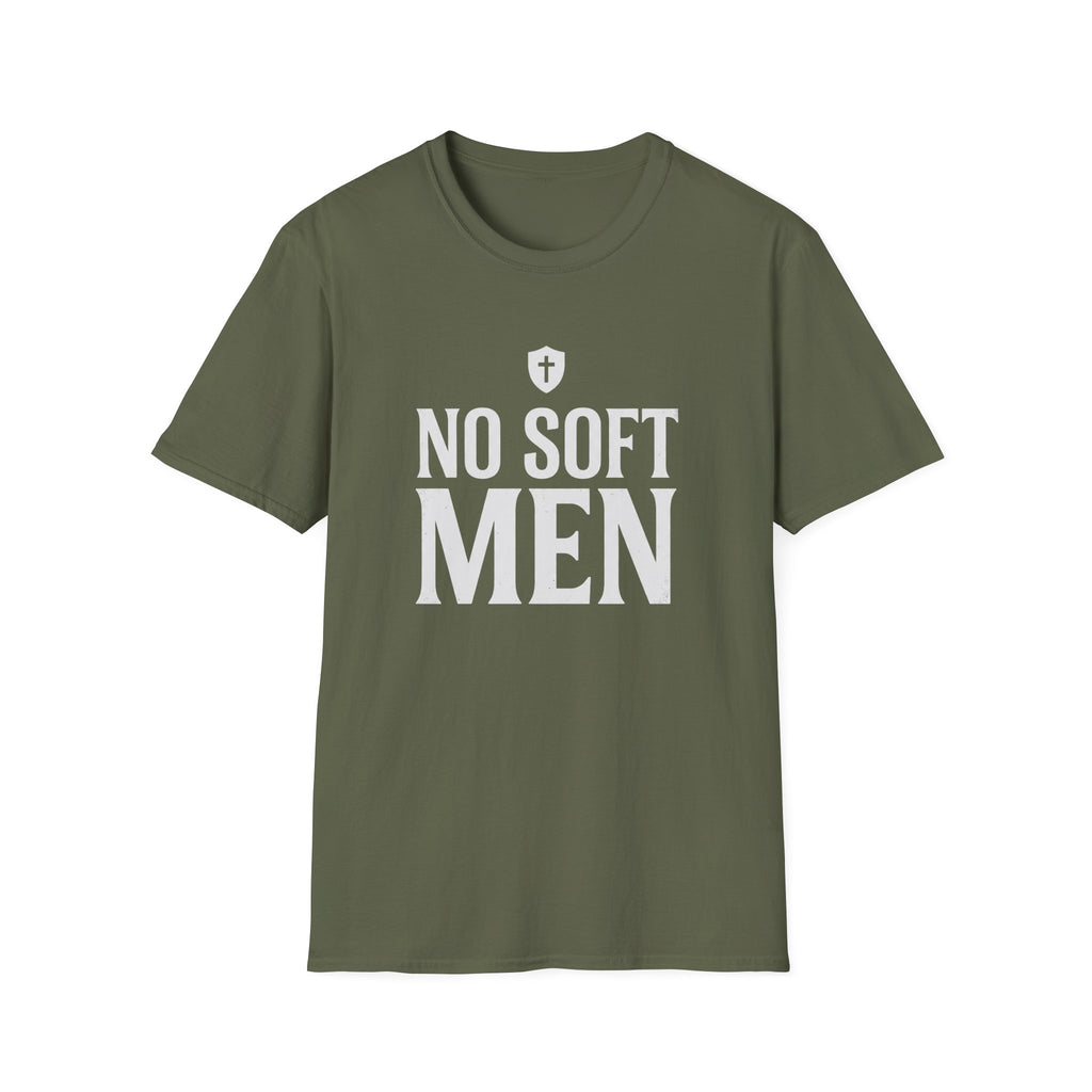 No Soft Men T-Shirt