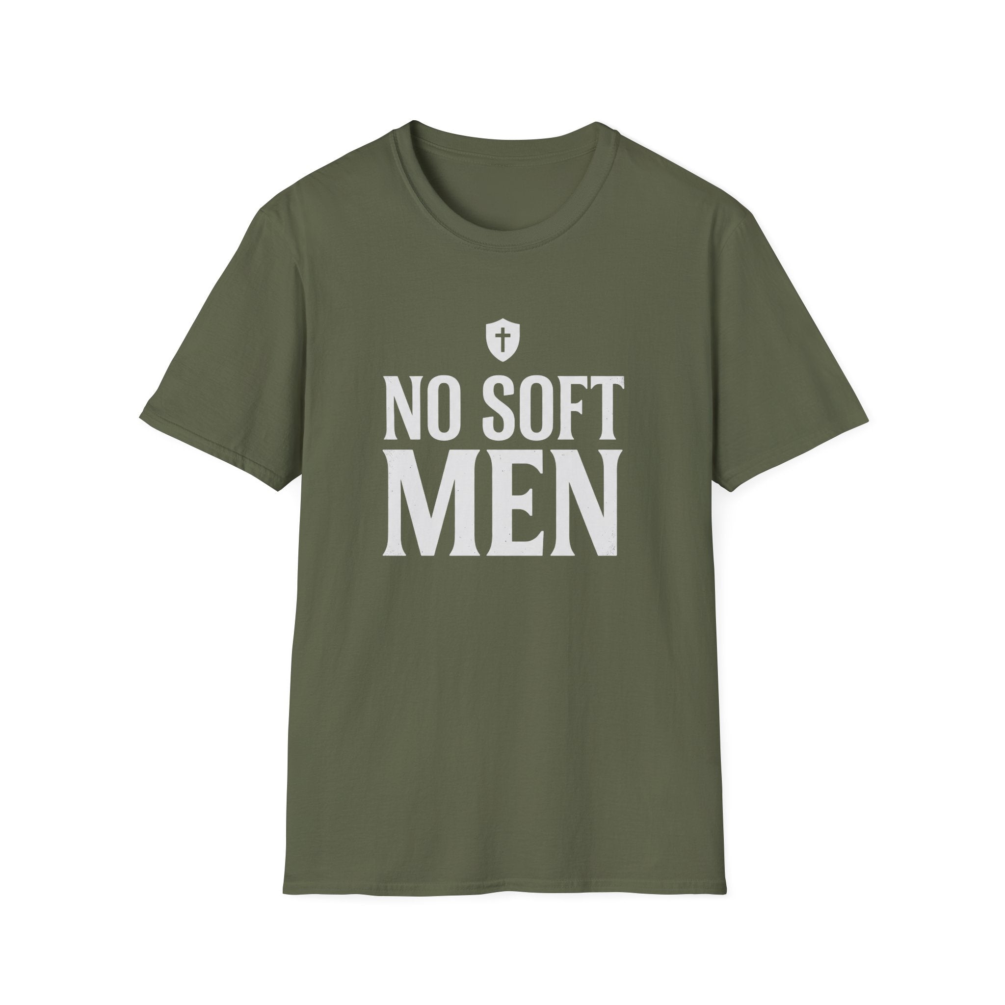 No Soft Men T-Shirt