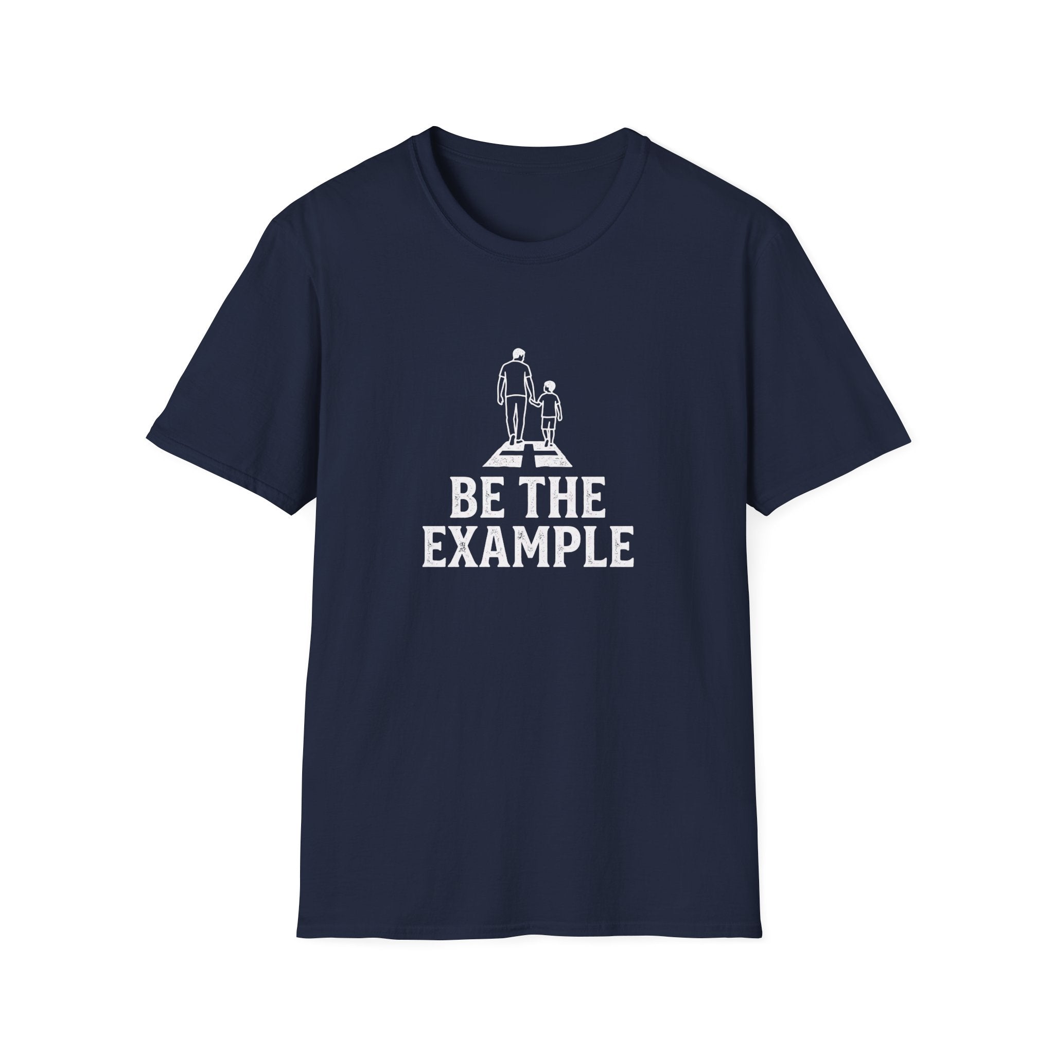 Be The Example T-Shirt