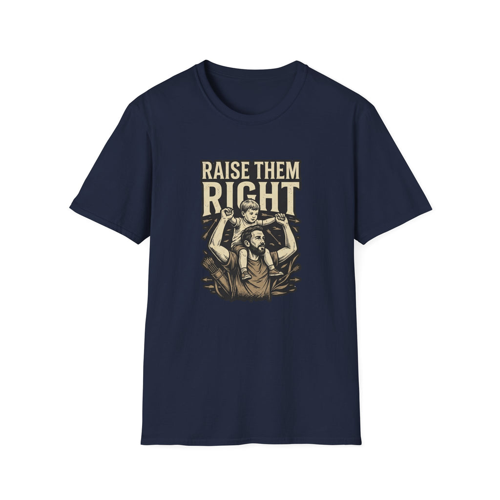 Raise Them Right T-Shirt