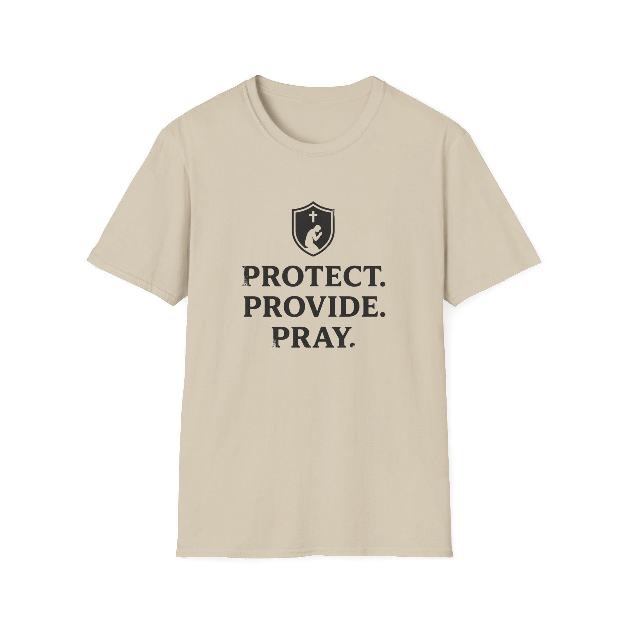 Protect. Provide. Pray. T-Shirt