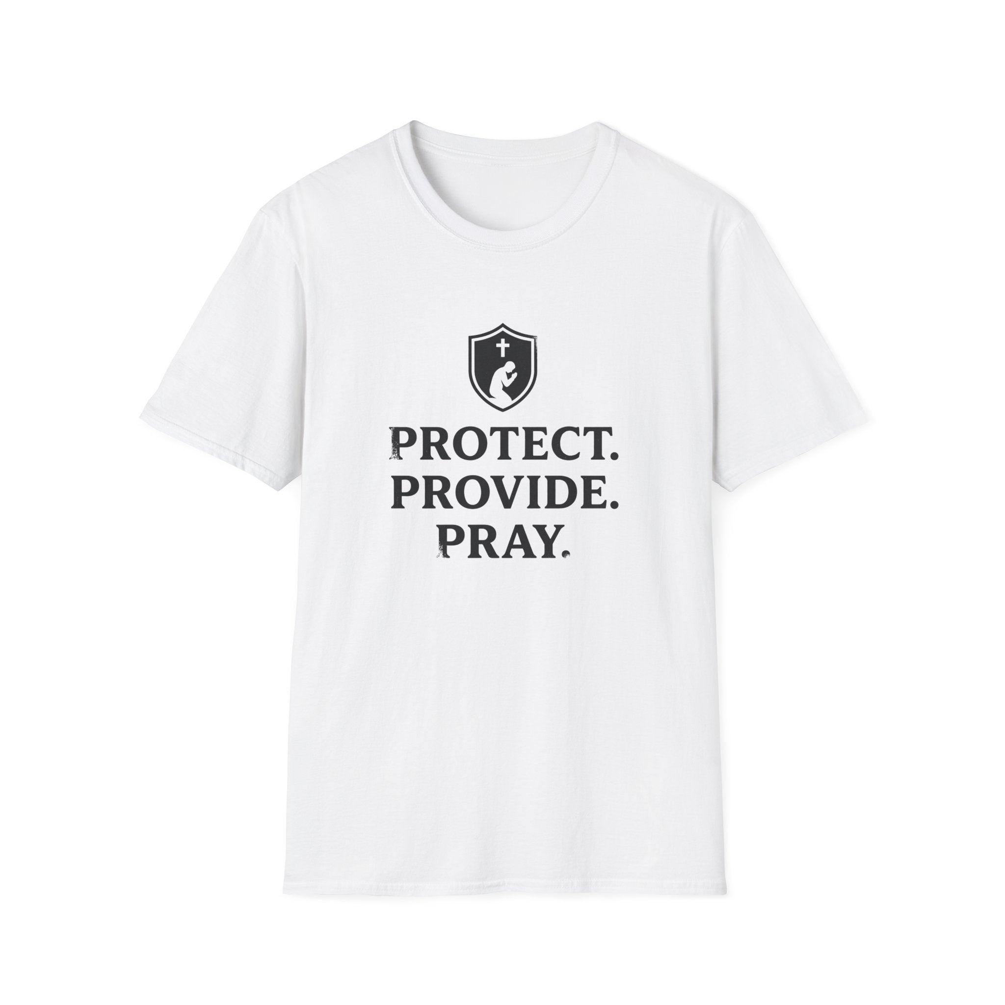 Protect. Provide. Pray. T-Shirt