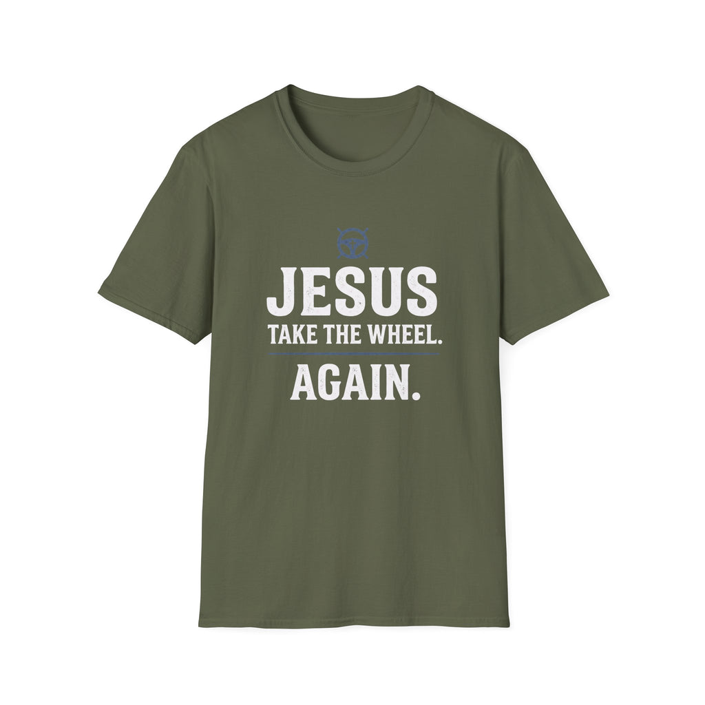 Again. T-Shirt
