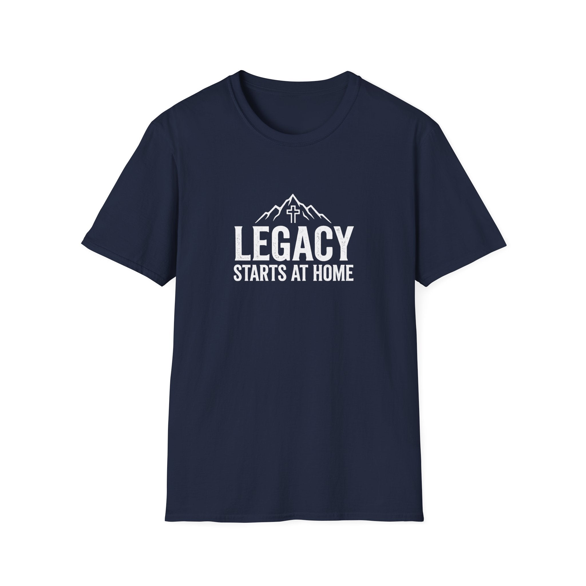 Legacy Starts at Home T-Shirt