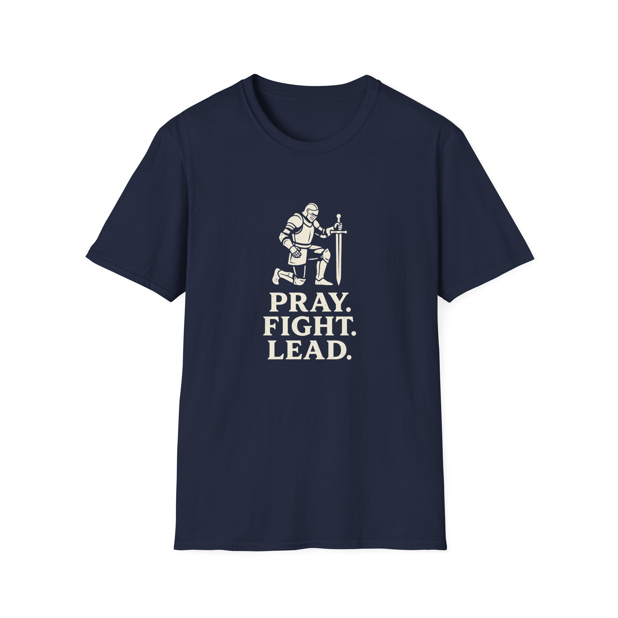 Pray. Fight. Lead. T-Shirt
