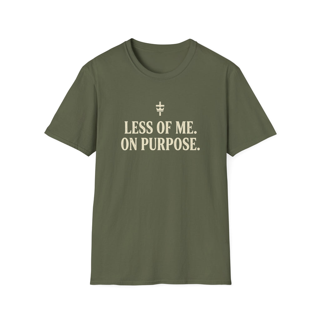 Less of Me. T-Shirt