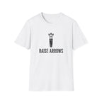 Raise Arrows T-Shirt