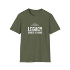 Legacy Starts at Home T-Shirt