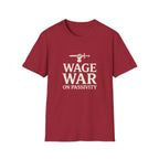 Wage War on Passivity T-Shirt