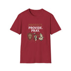 Protect. Provide. Pray. T-Shirt