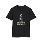 Stand and Endure T-Shirt