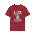 Lord, Give Me Patience T-Shirt