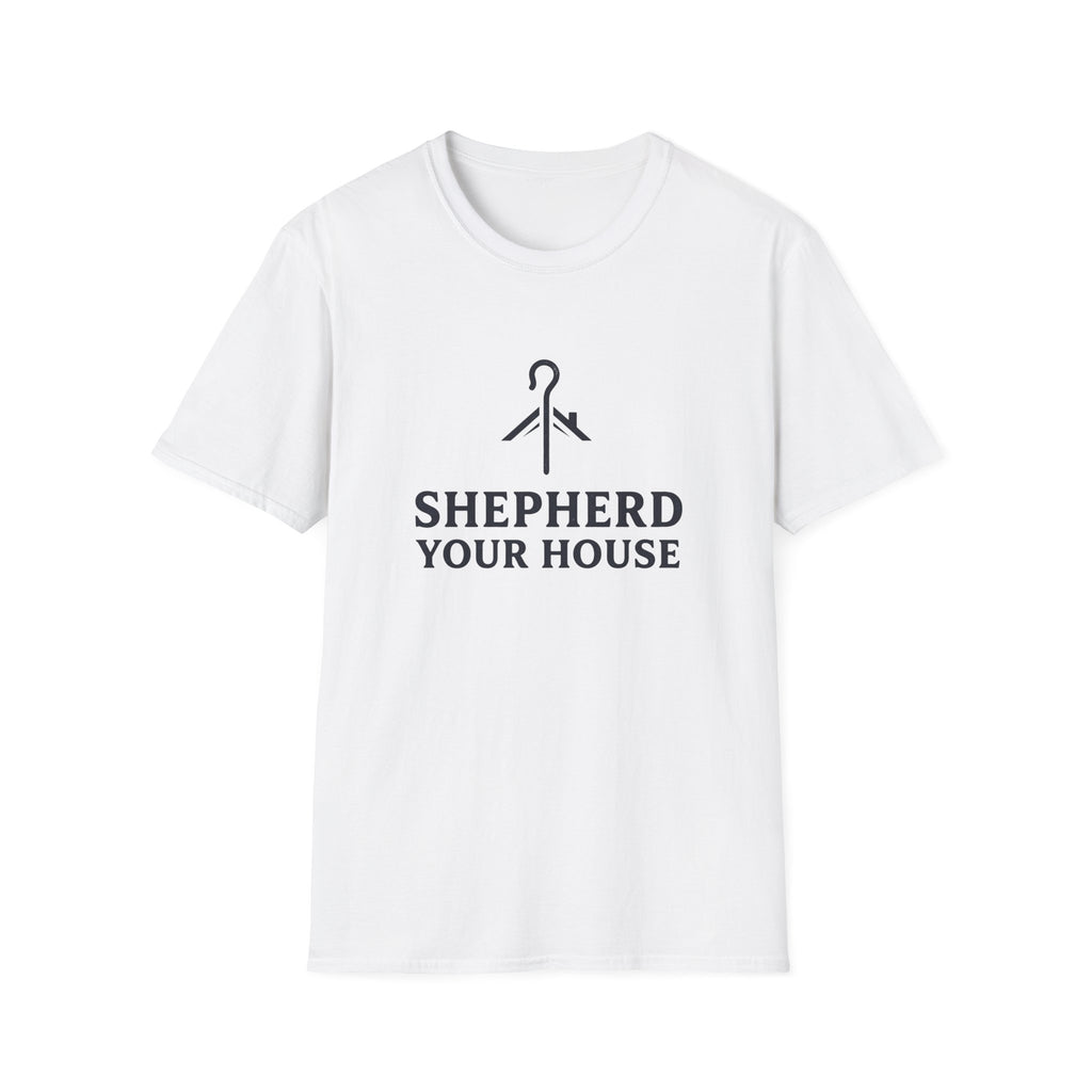 Shepherd Your Home T-Shirt