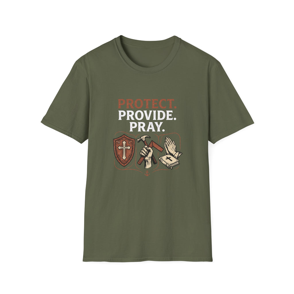 Protect. Provide. Pray. T-Shirt