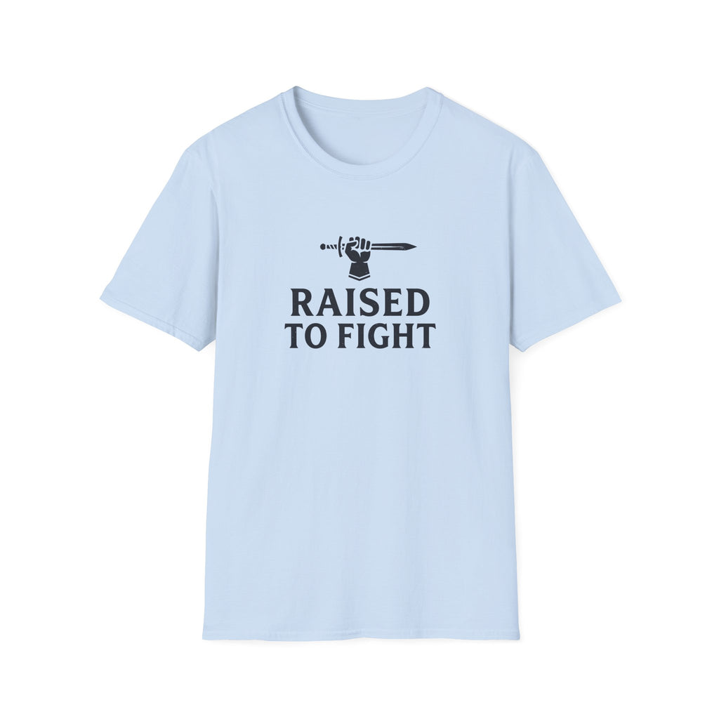 Raised To Fight T-Shirt