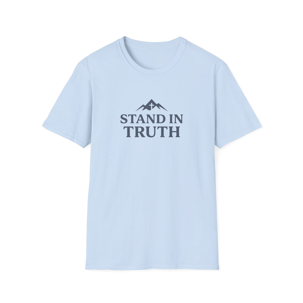 Stand In Truth T-Shirt