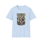 Raise Them Right T-Shirt
