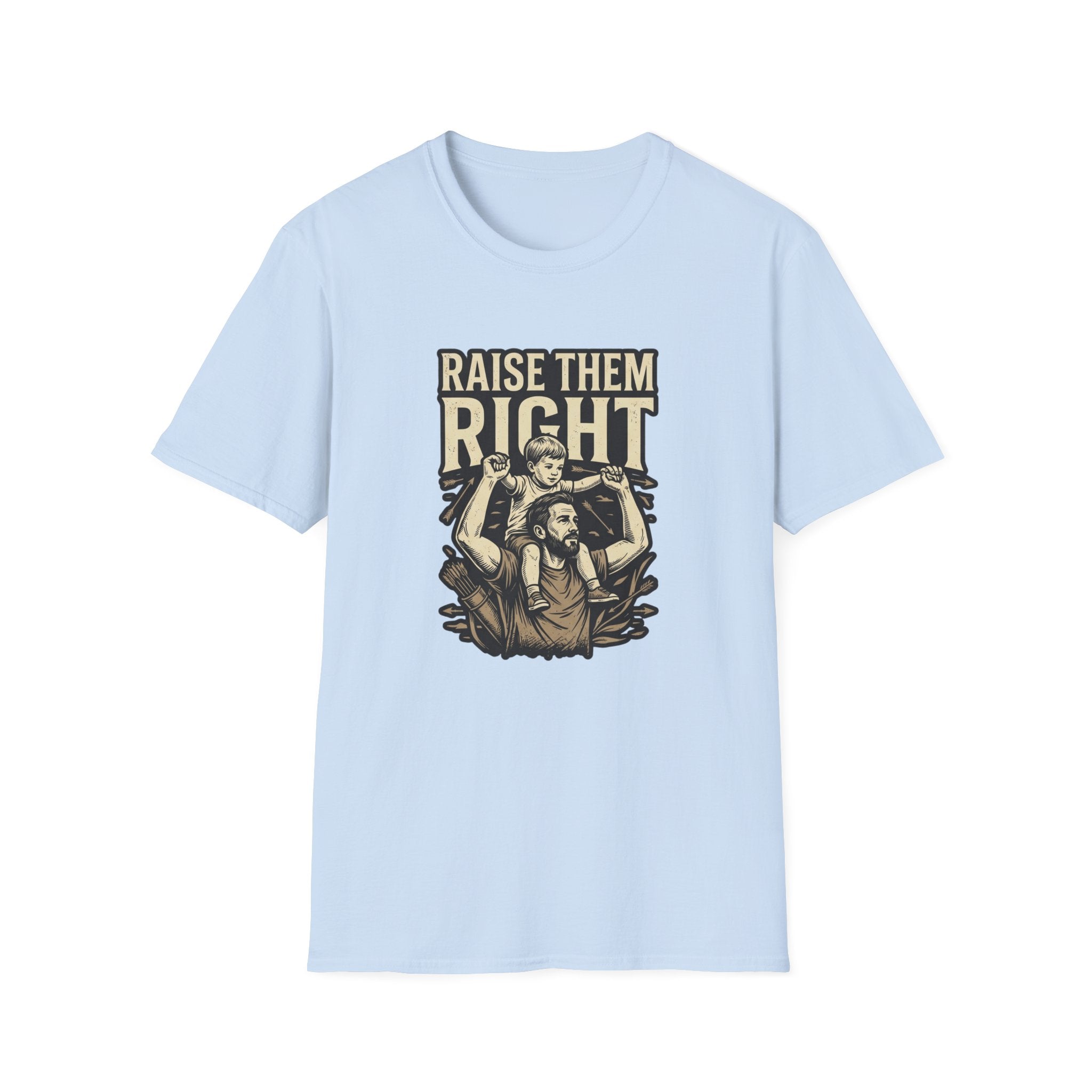 Raise Them Right T-Shirt