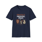 Protect. Provide. Pray. T-Shirt