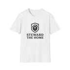 Steward the Home T-Shirt