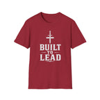 Built to Lead T-Shirt
