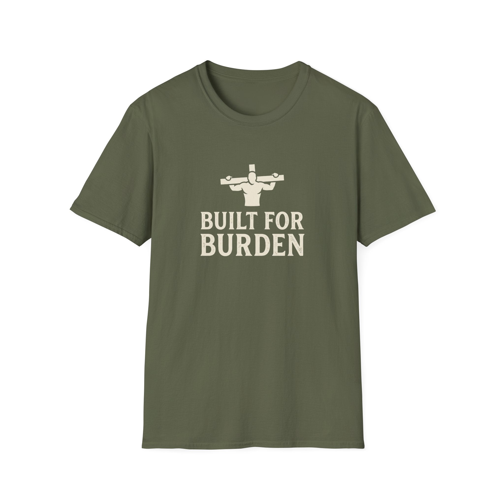 Built For Burden T-Shirt