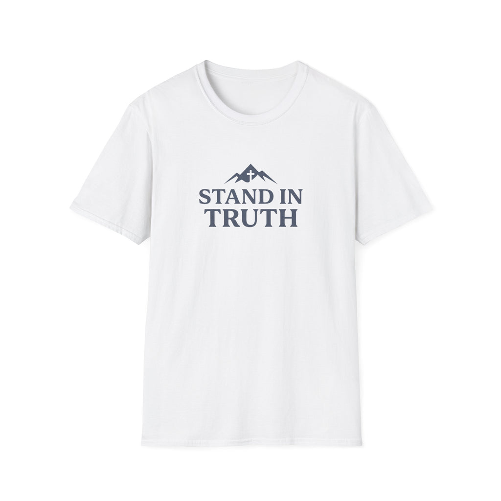 Stand In Truth T-Shirt
