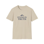 Stand In Truth T-Shirt