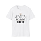 Again. T-Shirt