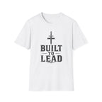Built to Lead T-Shirt