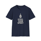 Steel Your Spirit T-Shirt