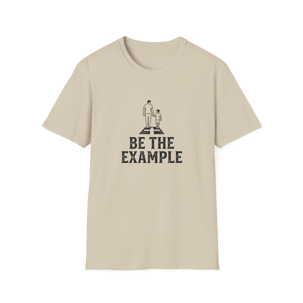Be The Example T-Shirt