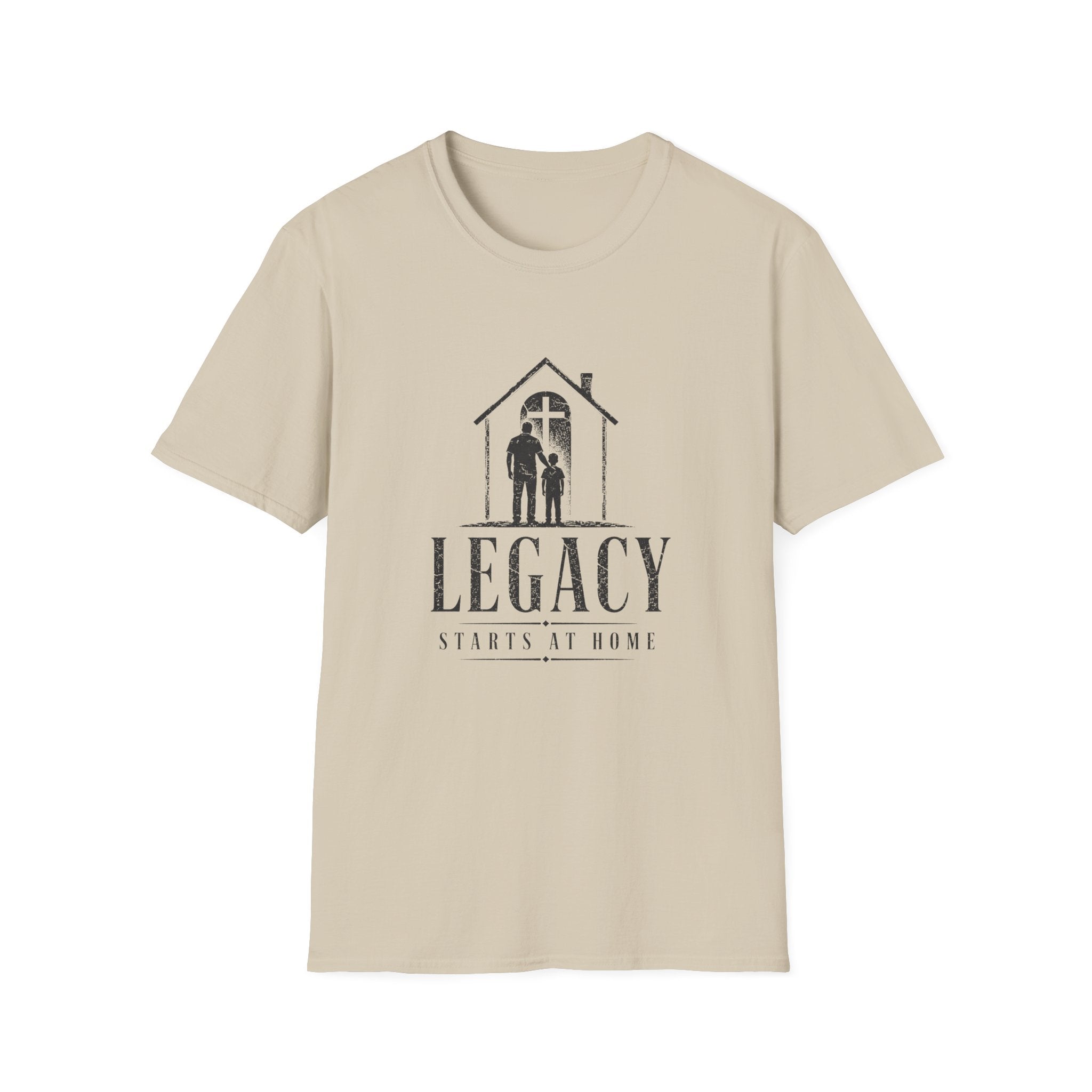 Legacy Starts at Home T-Shirt