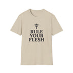 Rule Your Flesh T-Shirt